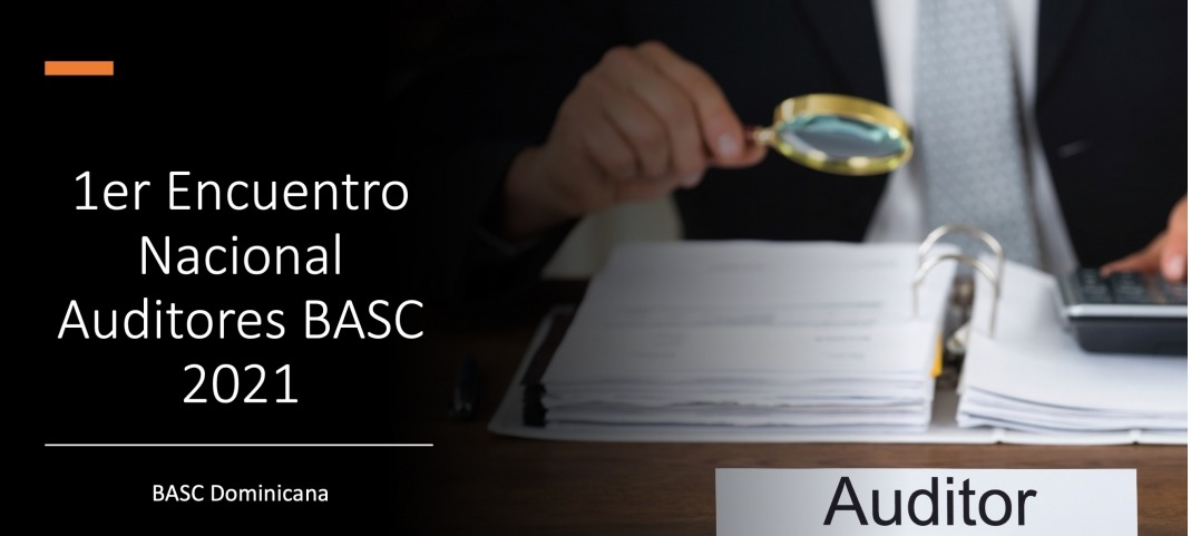 1er Encuentro Nacional Auditores BASC 2021
